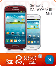 Samsung Galaxy S III Mini nur 2 x 2,95 Euro mtl.